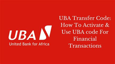 how to activate uba transfer code|How To Activate And Use UBA Mobile Transfer Code To Other .